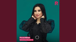 Farzandimga - Sarvinoz Ruziyeva