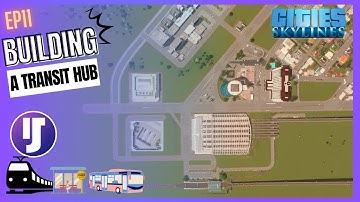 Building a Transit Hub | Let
