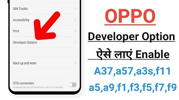 OPPO Enable Developer Option ! A37,a57,a83,a3s,f11,f5,f7,f9,a5,a9,f1,f3