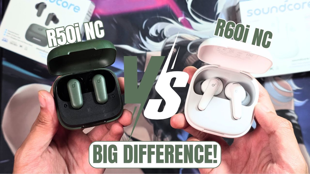 Anker Soundcore R60i NC Vs R50i NC! | Haruskah Upgrade? HARUS DONG ...