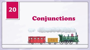 Chapter 20 Conjunctions | Usages of the Conjunctions | English Grammar Class 5