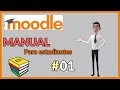 01. Manual de Moodle para ESTUDIANTES 2020📝► [LO QUE NECESITAS SABER👍]