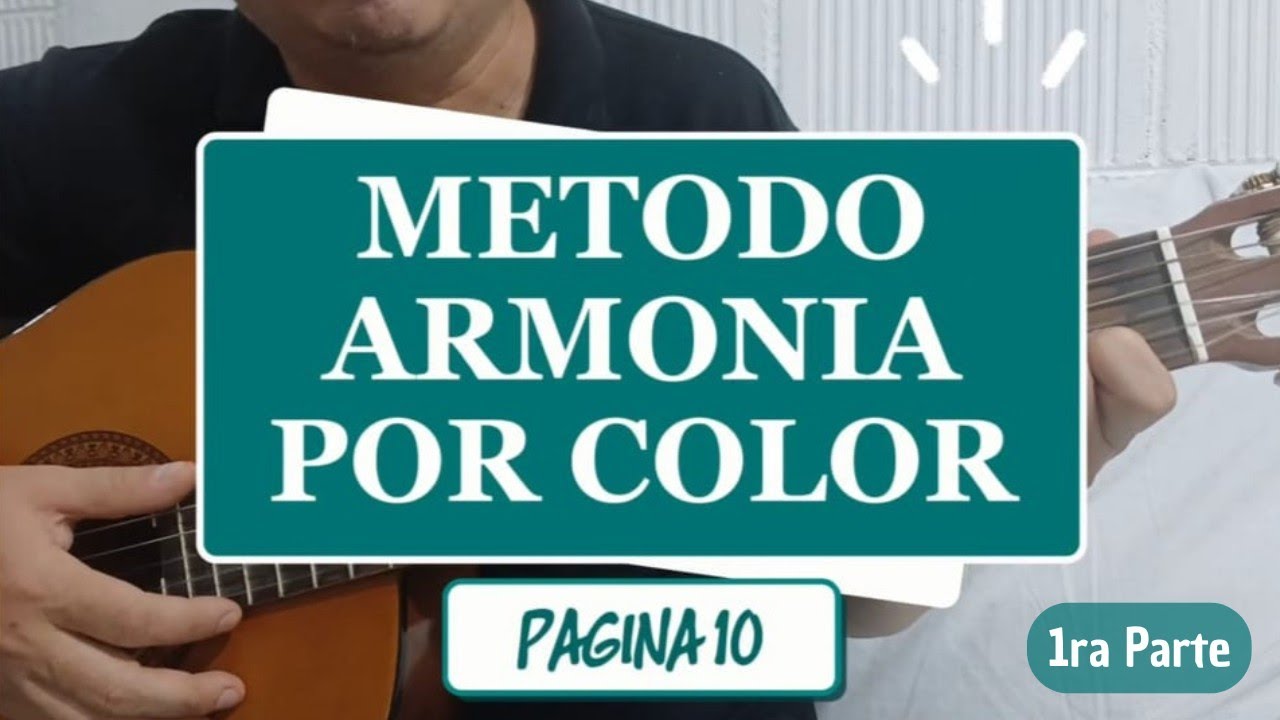 Ejercicios pagina 10 del metodo Armonía por Color Guitarra en  Todas las Tonalidades | 1ra parte