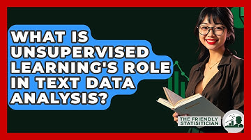 What Is Unsupervised Learning