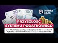Przyszłość systemu podatkowego | Mentzen, Modzelewski, Kuźniacki, Cybulski | Kongres Dobry Rząd