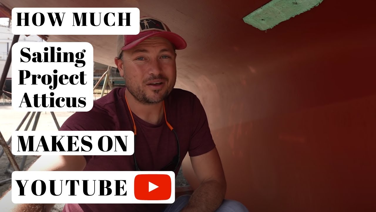 How much Sailing Project Atticus makes on Youtube YouTube