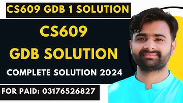 CS609 GDB Solution 2023 | CS609 GDB 1 Solution 2023 BY VUBWN