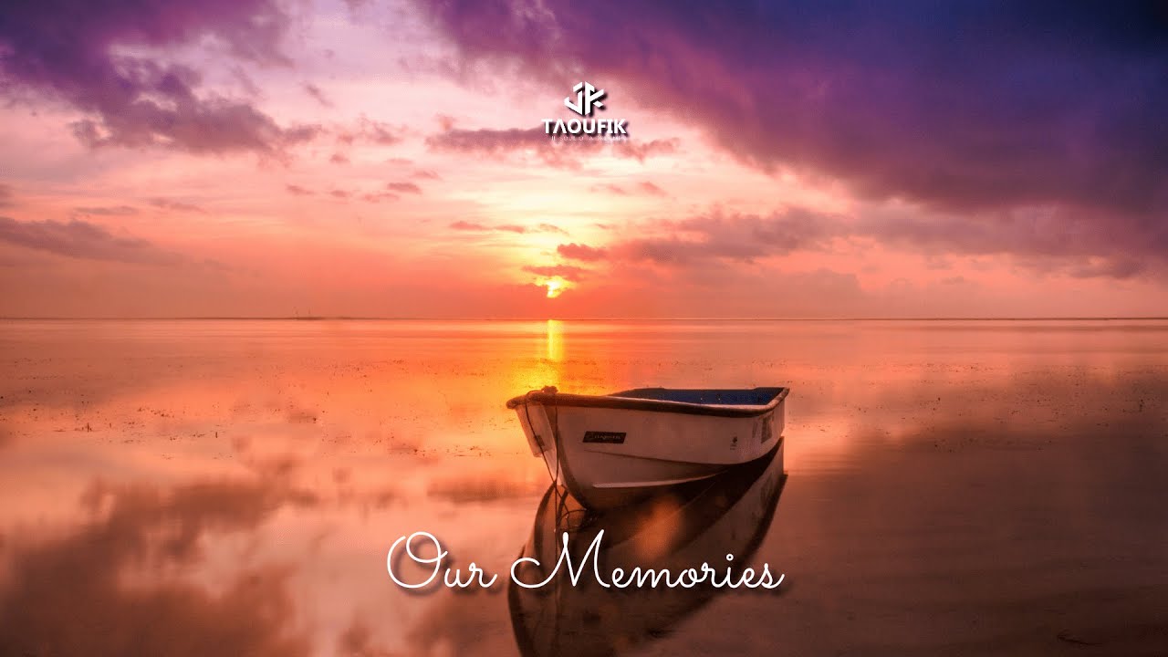 Taoufik   Our Memories Official Music Video