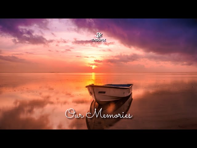 Taoufik - Our Memories (Official Music Video) class=
