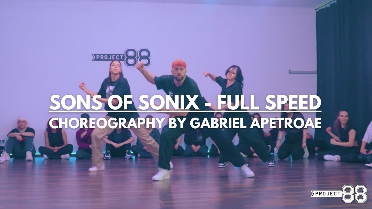 Sons Of Sonix - Full Speed ft. Verse Simmonds | Choreography by Gabriel ...