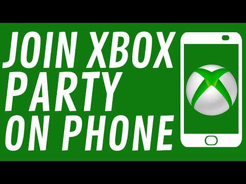 How to Join an Xbox Live Party on Phone - Start Xbox Party on Mobile