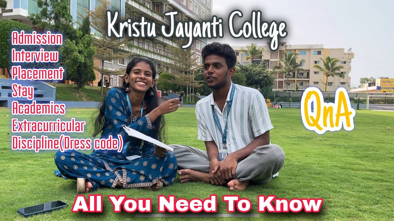 All You Need To Know About Kristu Jayanti College| Kristu Jayanti College Autonomous| QnA | Kjc Vlog
