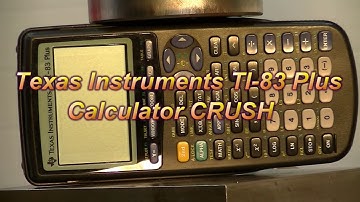 TI-83 Calculator vs Hydraulic Press TI-83 Plus Texas Instruments  -    Does it CRUSH