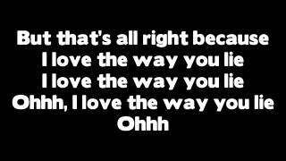 Rihanna   Love The Way You Lie Part 2) ft  Eminem (Lyrics)