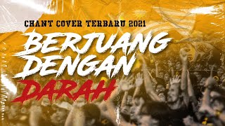 Berjuang Dengan Darah - Ultras Malaya [Chant Cover] by 1936 BOIS