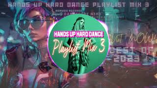 Hands Up Hard Dance Playlist Mix 3 - Various Artists - Dancecore N3rd ★ OUT NOW! JETZT ERHÄLTLICH! 🤩