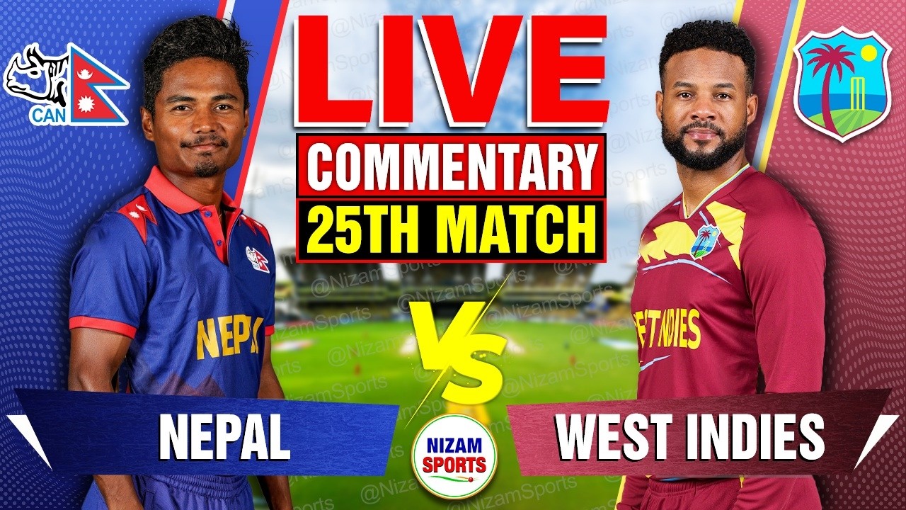 🔴Live: Nepal vs West Indies | 25th Match | Live Cricket Score & Commentary