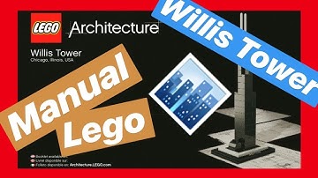 Willis Tower Lego set 21000 | LEGO ARCHITECTURE |  Torre Willis "Manual Lego"