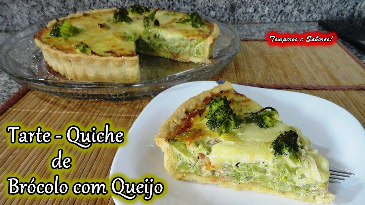 TARTE QUICHE DE BRÓCOLO COM QUEIJO receita magnífica e deliciosa de Temperos e Sabores