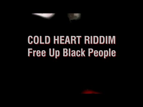 busy-signal-cold-heart-riddim---free-up-black-people-lyrics