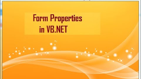 Form properties of VB.NET