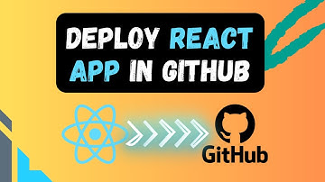 How To Deploy React App From VS Code and Host in Github