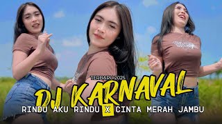 Download Lagu GAK TIARA GAK CERIA... - RINDU AKU RINDU KAMU X CINTA MERAH JAMBU | DJ KARNAVAL TERBARU 2025 MP3 Download Lagu GAK TIARA GAK CERIA... - RINDU AKU RINDU KAMU X CINTA MERAH JAMBU | DJ KARNAVAL TERBARU 2025 MP3