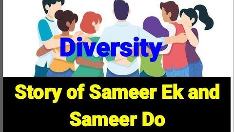 Diversity | Story of Sameer Ek and Sameer Do | NCERT | Class 6 | stairforyou | Stair for you