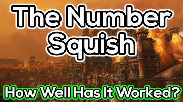 The Number Squish - Has It Worked? - World of Warcraft Discussion