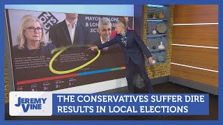 The Conservatives Suffer Dire Results In The Local Elections | Jeremy Vine