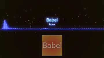 Babel (Remix) 2022 @dmdn_music