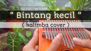lagu anak - anak 'Bintang kecil' || ( kalimba cover )