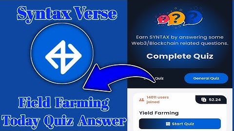 Syntax Verse General today quiz answer|Yield Farming Quiz Answer