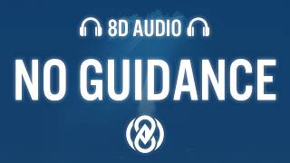 No Guidance - Chris Brown Drake (Lyrics) | 8D Audio 🎧