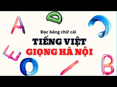 Video Thần lực giọng nói: Cách đọc bảng chữ cái tiếng Việt -... - youtube
