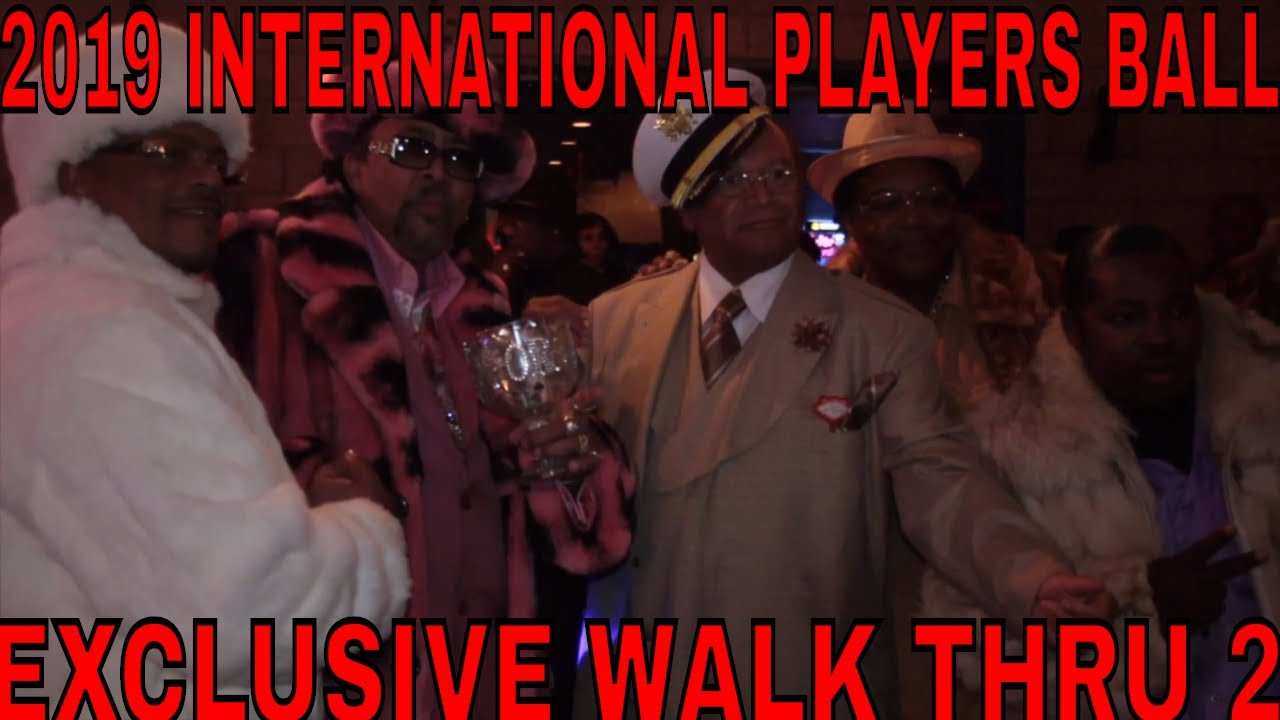 2019 International Players Ball Walkthru Don Magic Slim Kenny