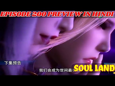 Soul Land Episode 200 preview