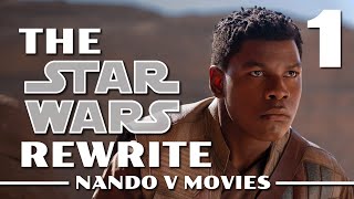 Nando Rewrites Star Wars: Rise of Skywalker (Part 1)