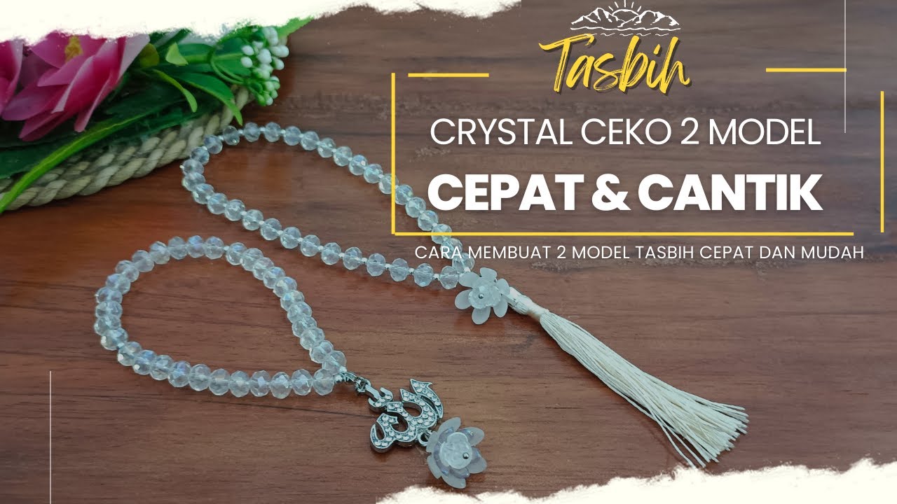 Tasbih Crystal Ceko Mudah Dan Cepat / Hampers Tasbih / Cara Membuat Tasbih Kristal Ceko #tasbih