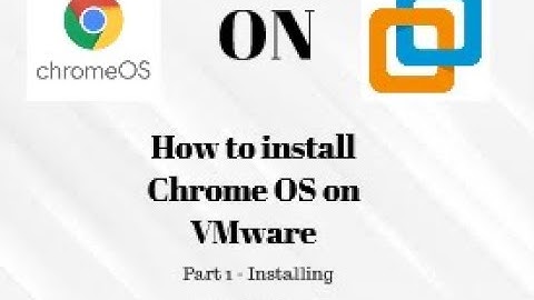How to install Chrome OS on VMware Workstation pro 16 Part 1-installing | Sorry for late videos