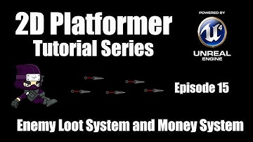 [UE4] How to Make a 2D Platformer - Episode 15: Enemy Loot and Money System