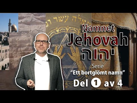 Video: Vilket namn betyder Jahve?