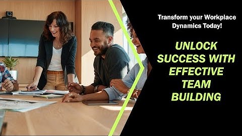Mastering Team Building and Collaboration in the Workplace: Secrets to Success!