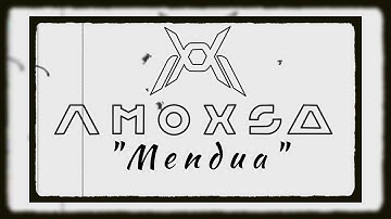 Amoxsa Band Mendua (Official Lyric Video)