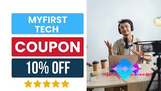 MyFirst Tech Coupon Code Discount Code 10% OFF