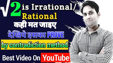 Theorem 1.4 : √2 is irrational - Real Numbers | Chapter 1 | Ncert Class 10 Maths