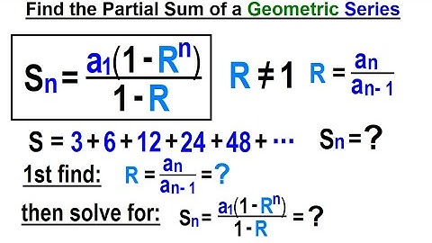 Algebra Ch 48: Sequences and Series (27 of 34) Find the Partial Sum of a Geometric Series