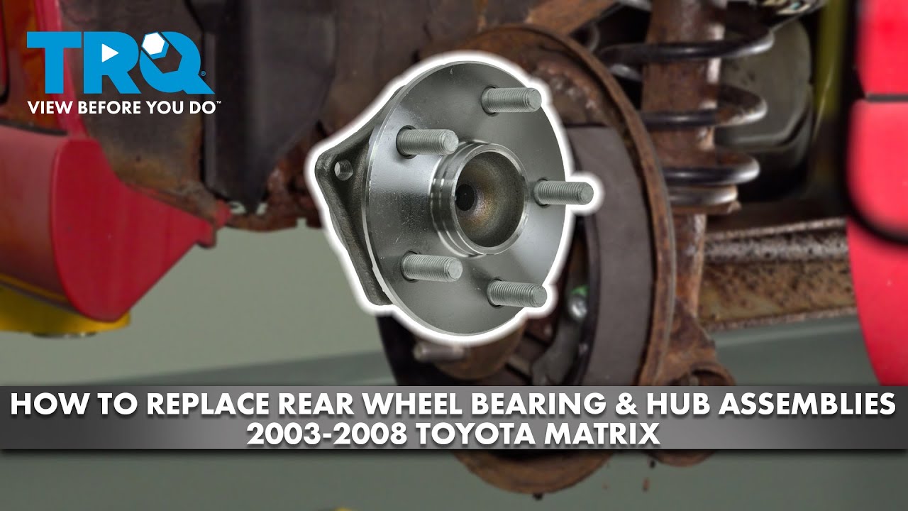 How to Replace Rear Wheel Bearing & Hub Assemblies 2003-2008 Toyota ...