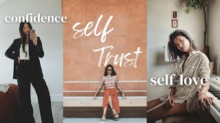 Practice Self Trust to Grow Your Confidence and Self Love