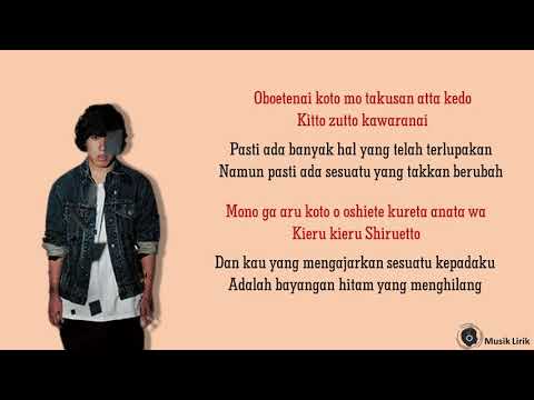 KANA BOON - Silhouette  (Opening Naruto ) | Lirik Terjemahan